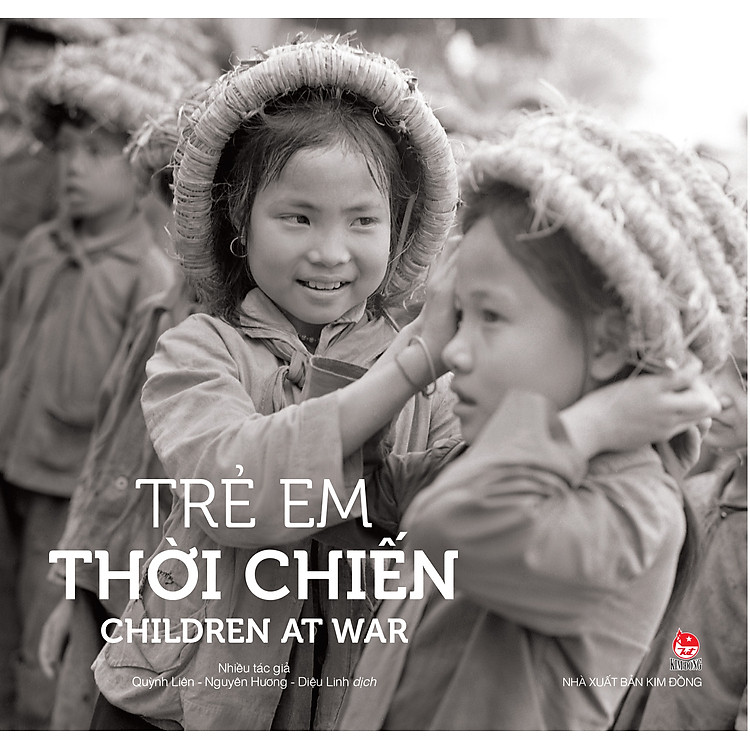 Sách Trẻ Em Thời Chiến (Ấn Bản Kỉ Niệm 60 Năm NXB Kim Đồng)