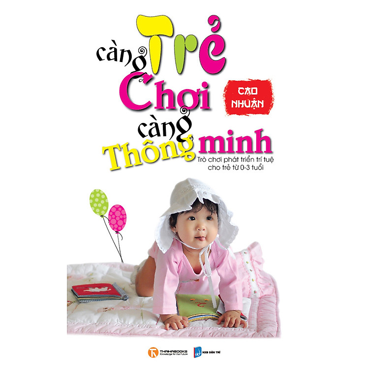 Sách Trẻ Càng Chơi Càng Thông Minh