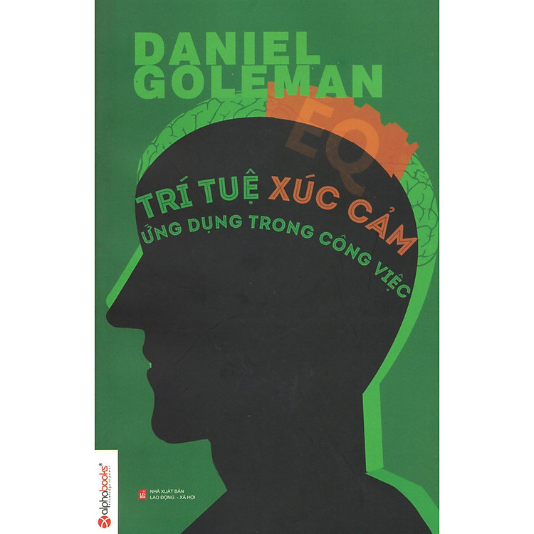 Sách Trí Tuệ Xúc Cảm - Ứng Dụng Trong Công Việc