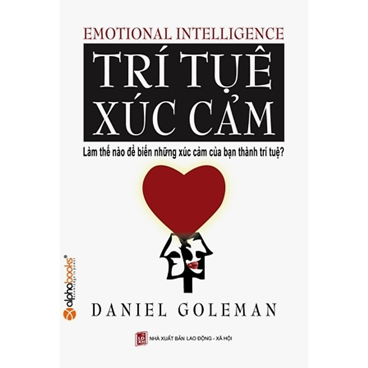 Sách Trí Tuệ Xúc Cảm (Emotional Intelligence)
