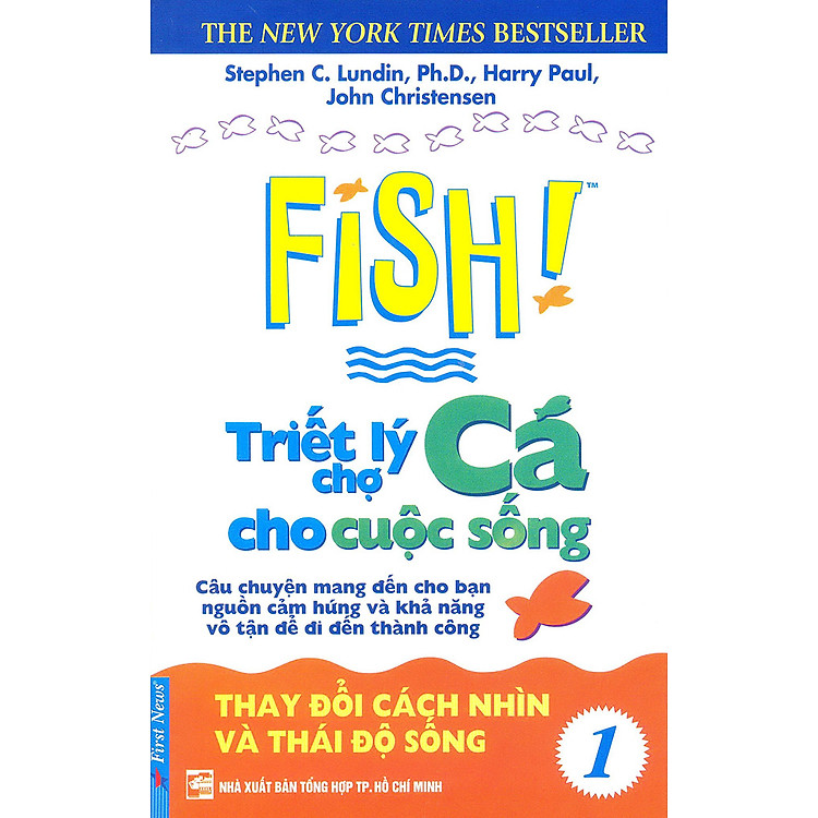 Sách Triết Lý Chợ Cá Cho Cuộc Sống 1 (Tái Bản)