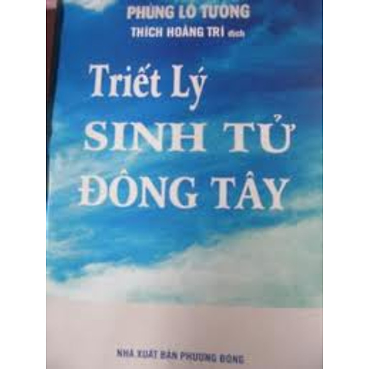 Sách Triết Lý Sinh Tử Đông Tây