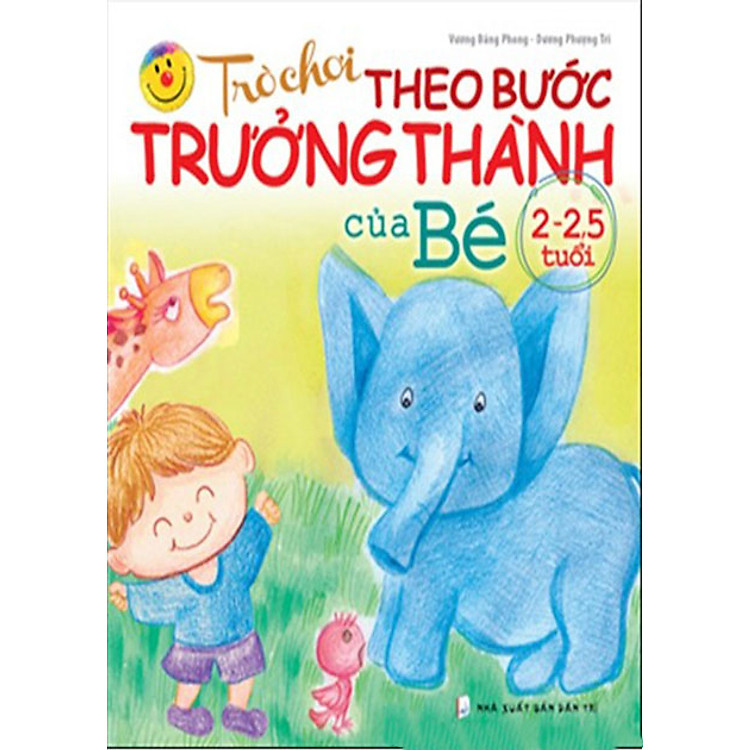 Sách Trò Chơi Theo Bước Trưởng Thành Của Bé (Từ 2 - 2.5 Tuổi)