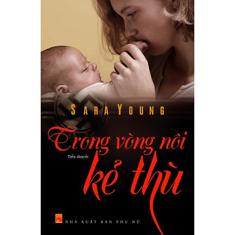 Sách Trong Vòng Nôi Kẻ Thù