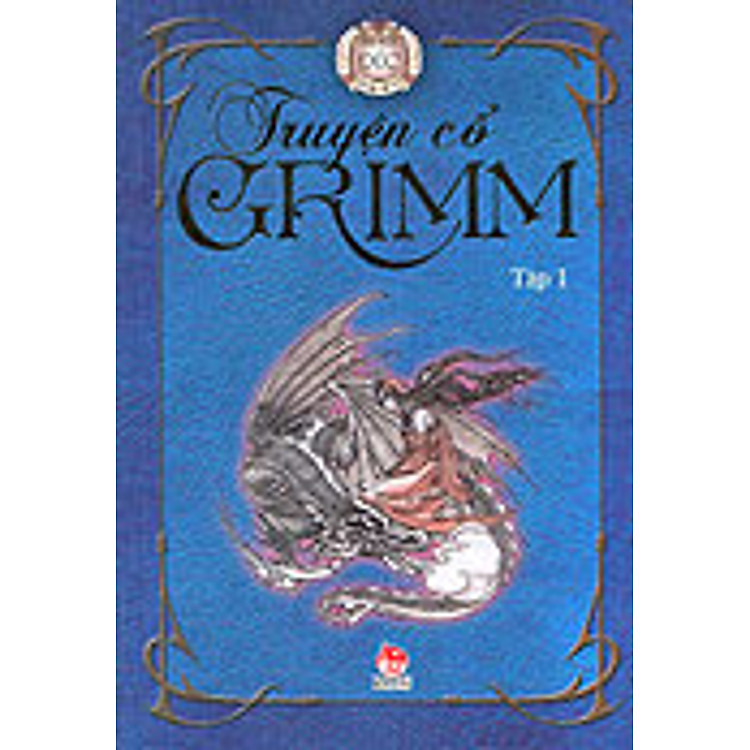 Truyện Cổ Grimm - Tập 1