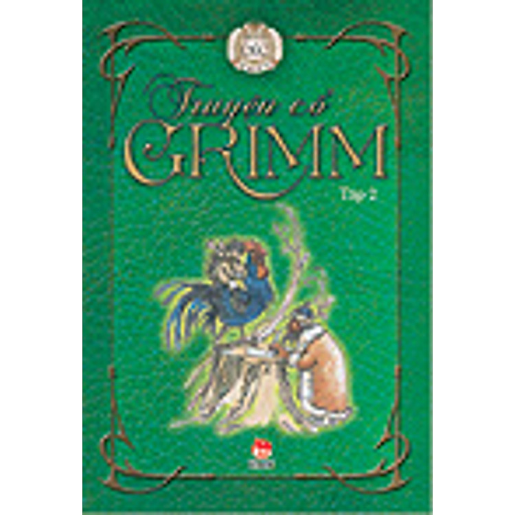Truyện Cổ Grimm - Tập 2
