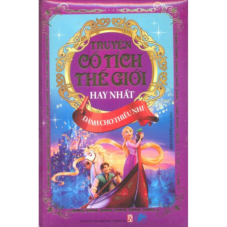 Truyện Cổ Tích Thế Giới Hay Nhất Dành Cho Thiếu Nhi