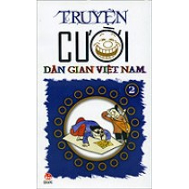 Truyện Cười Dân Gian Việt Nam Tập 2