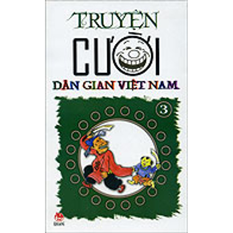Truyện Cười Dân Gian Việt Nam Tập 3