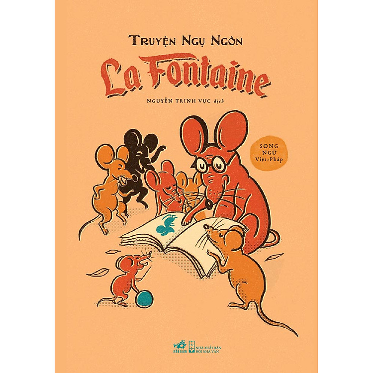 Sách Thơ Ngụ Ngôn La Fontainne (Song Ngữ Việt - Pháp)