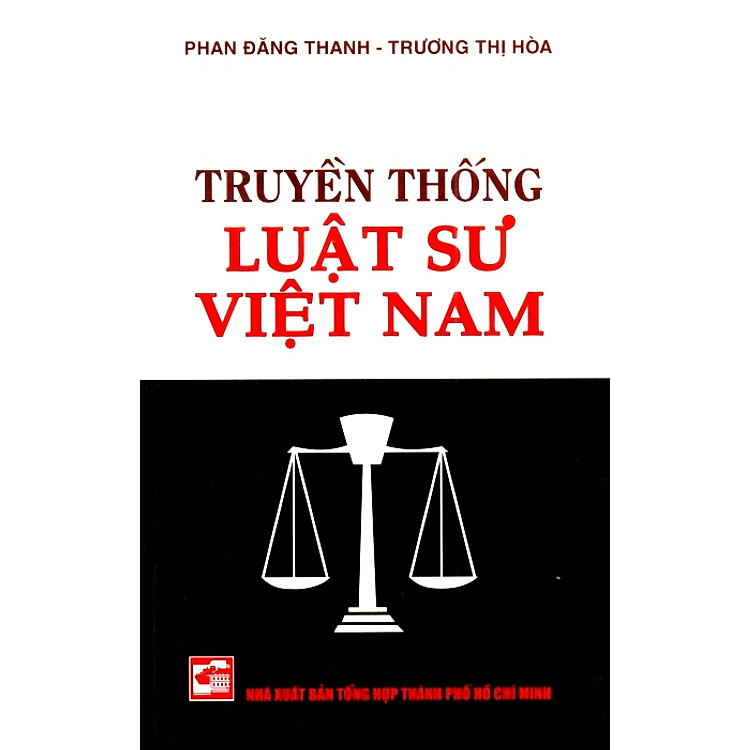 Sách Truyền Thống Luật Sư Việt Nam