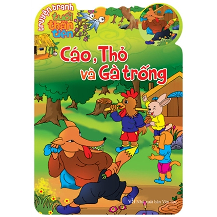 Truyện Tranh Tuổi Thần Tiên - Cáo, Thỏ Và Gà Trống