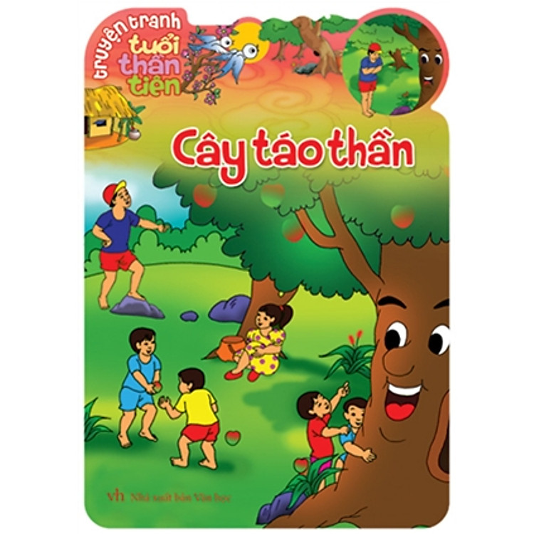 Truyện Tranh Tuổi Thần Tiên - Cây Táo Thần