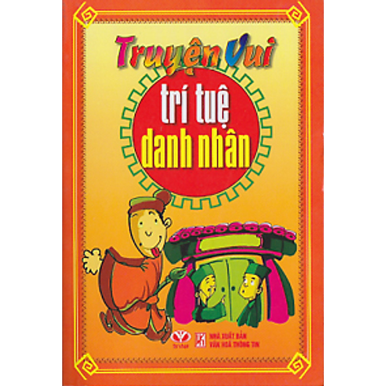 Truyện Vui Trí Tuệ Danh Nhân