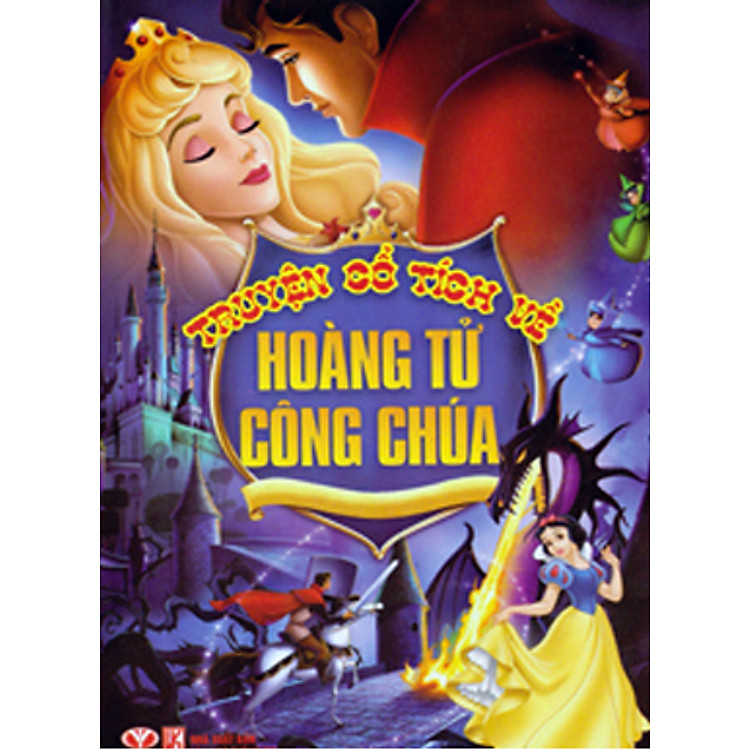 Truyện Cổ Tích Về Hoàng Tử Công Chúa
