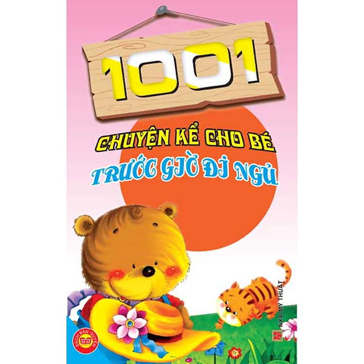 Sách 1001 Câu Chuyện Cho Bé Trước Giờ Đi Ngủ