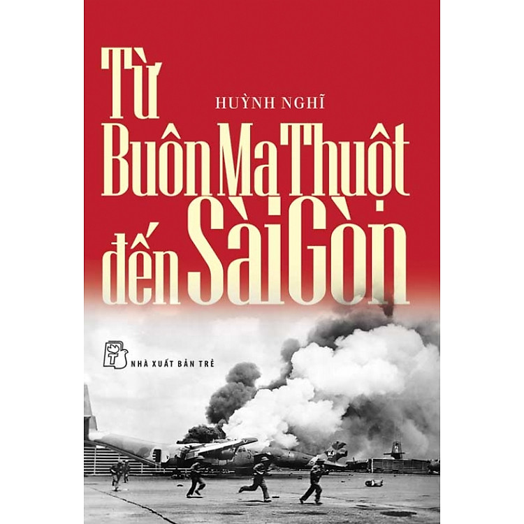 Từ Buôn Ma Thuột Đến Sài Gòn