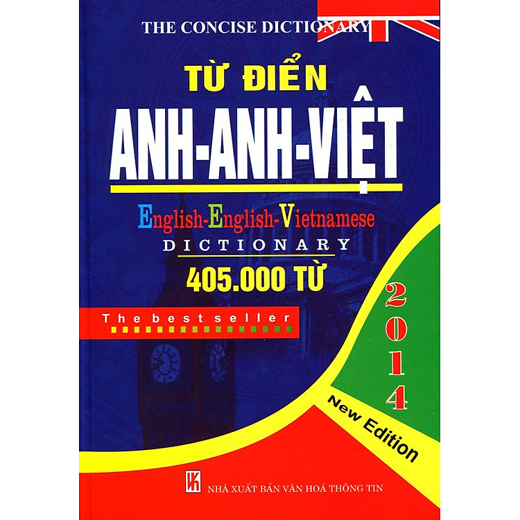 Từ Điển Anh - Anh - Việt (405.000 Từ) - Bìa Cứng