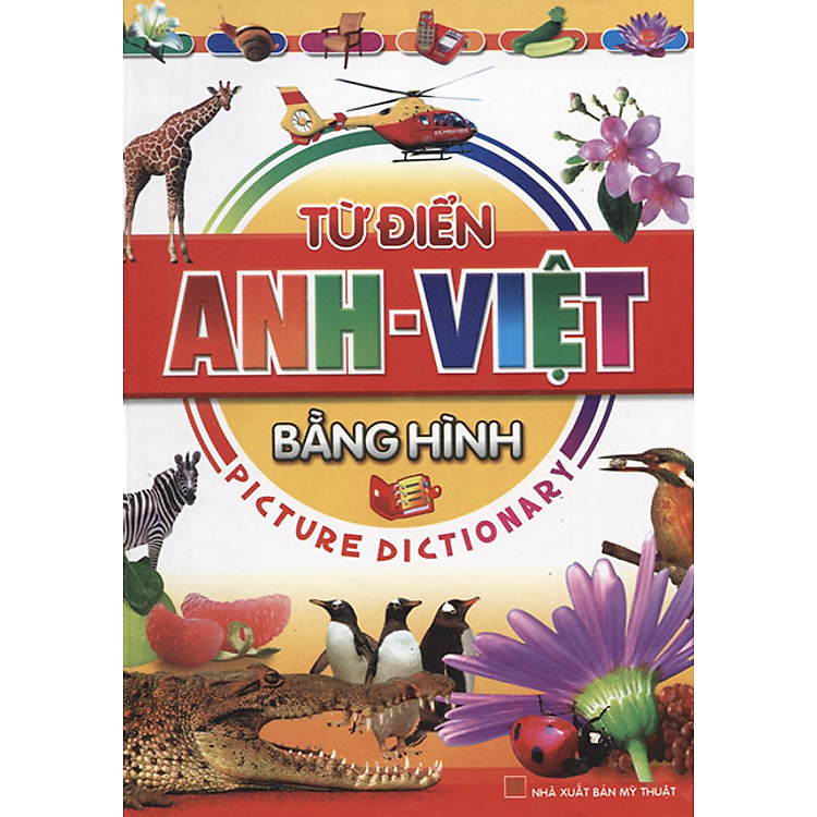 Từ Điển Anh - Việt Bằng Hình