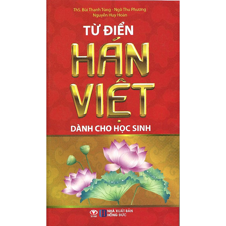 Từ Điển Hán Việt Dành Cho Học Sinh