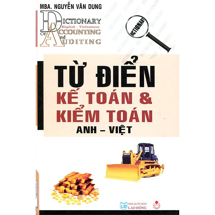 Sách Từ Điển Kế Toán Và Kiểm Toán (Anh - Việt)