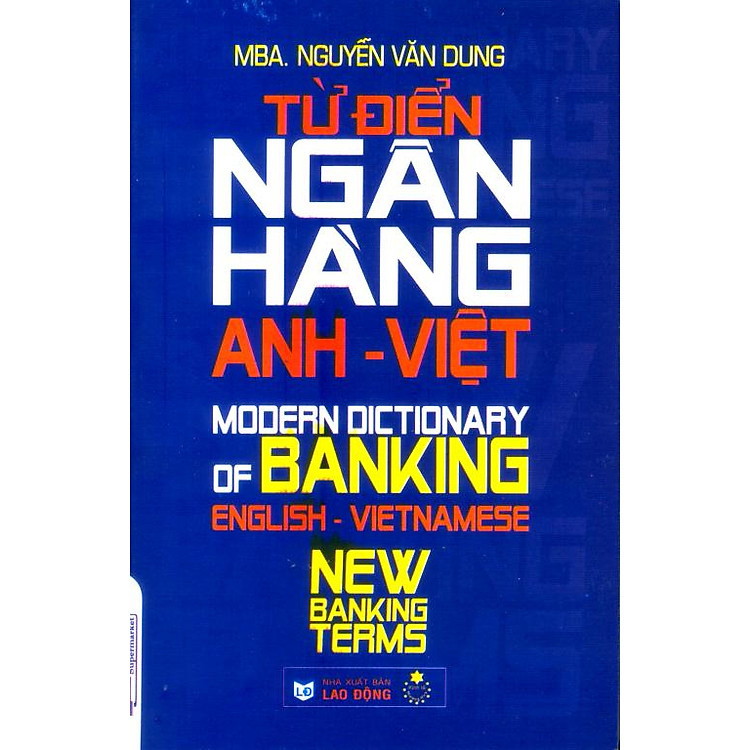 Newshop: Từ Điển Ngân Hàng Anh - Việt
