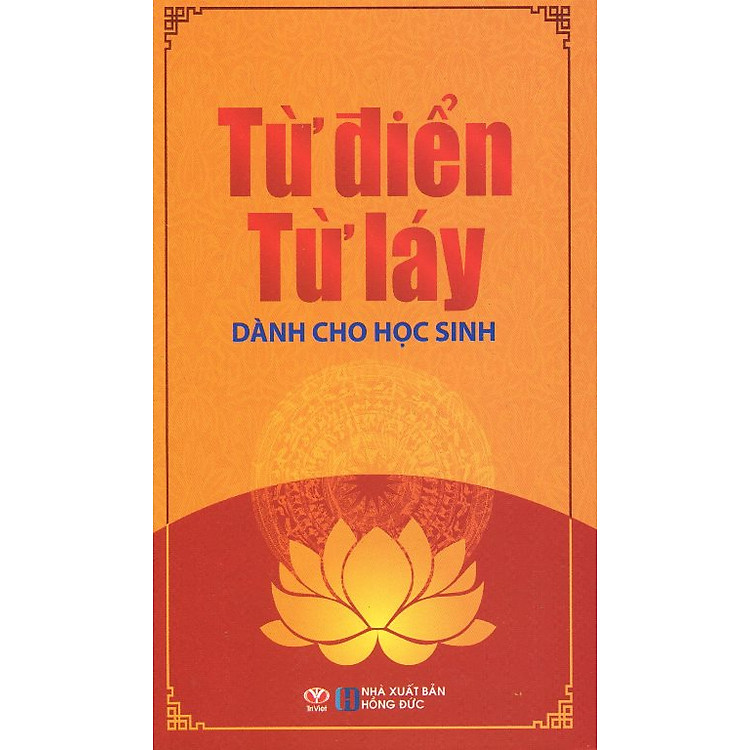 Từ Điển Từ Láy Dành Cho Học Sinh