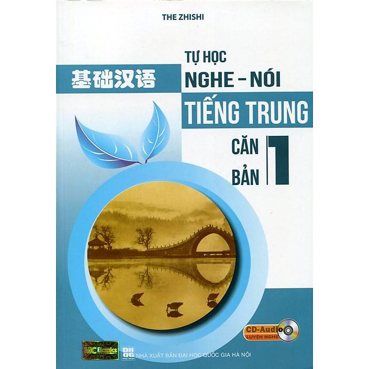 Sách Tự Học Nghe Nói Tiếng Trung Căn Bản (Tập 1) - Kèm CD
