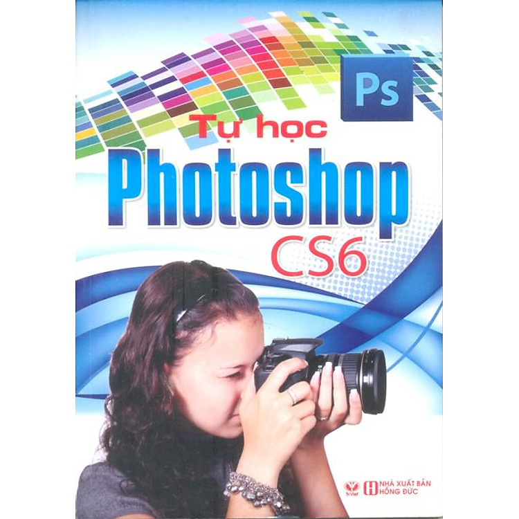 Sách Tự Học Photoshop CS6