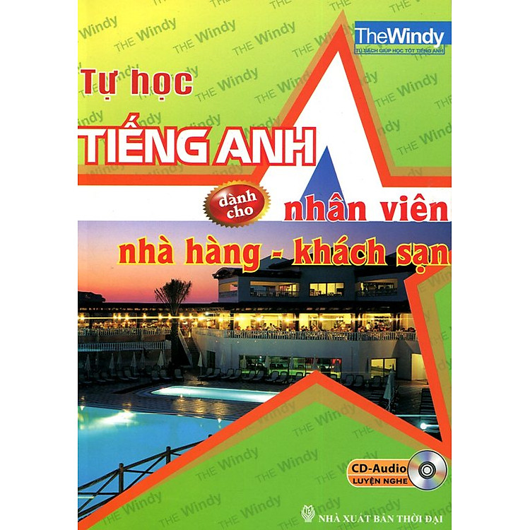 Sách Tự Học Tiếng Anh Dành Cho Nhân Viên Nhà Hàng - Khách Sạn (Kèm CD)