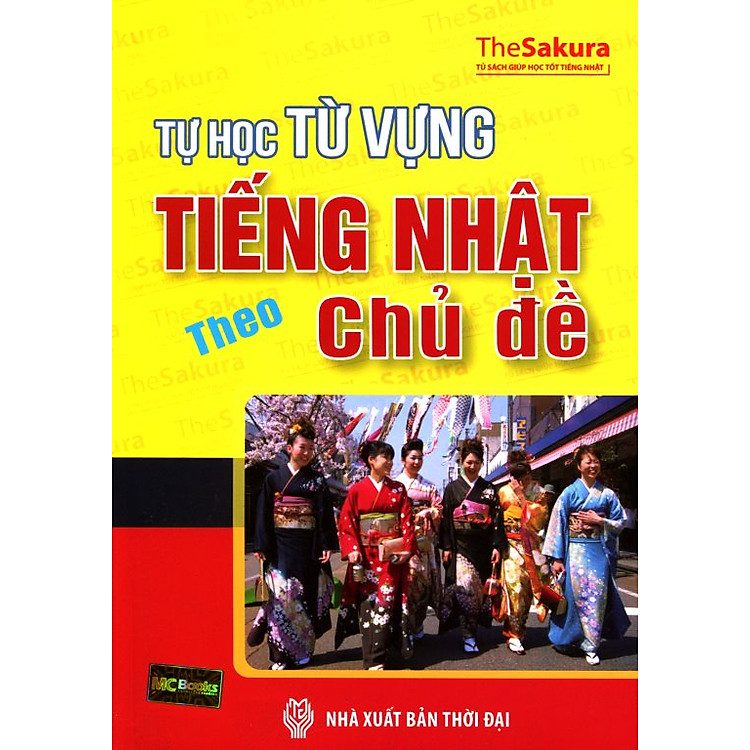 Sách Tự Học Từ Vựng Tiếng Nhật Theo Chủ Đề (Không CD)