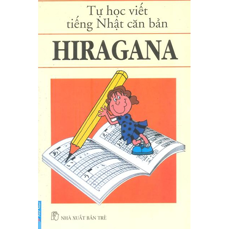 Tự Học Viết Tiếng Nhật Căn Bản Hiragana
