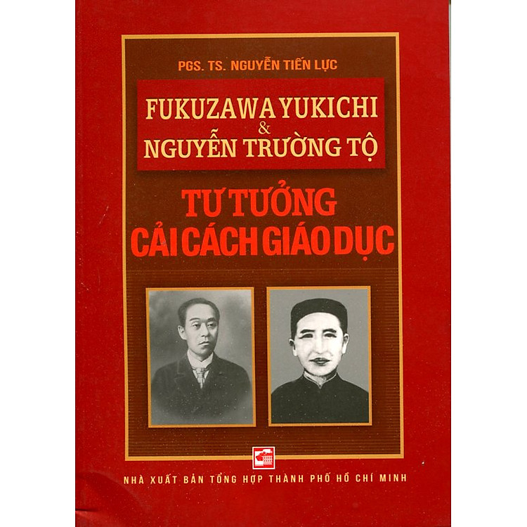 Sách Fukuzawa Yukichi & Nguyễn Trường Tộ Tư Tưởng Cải Cách Giáo Dục