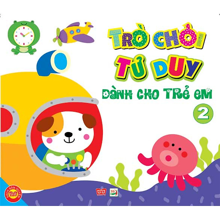 Sách Trò Chơi Tư Duy Dành Cho Trẻ Em (Tập 2)