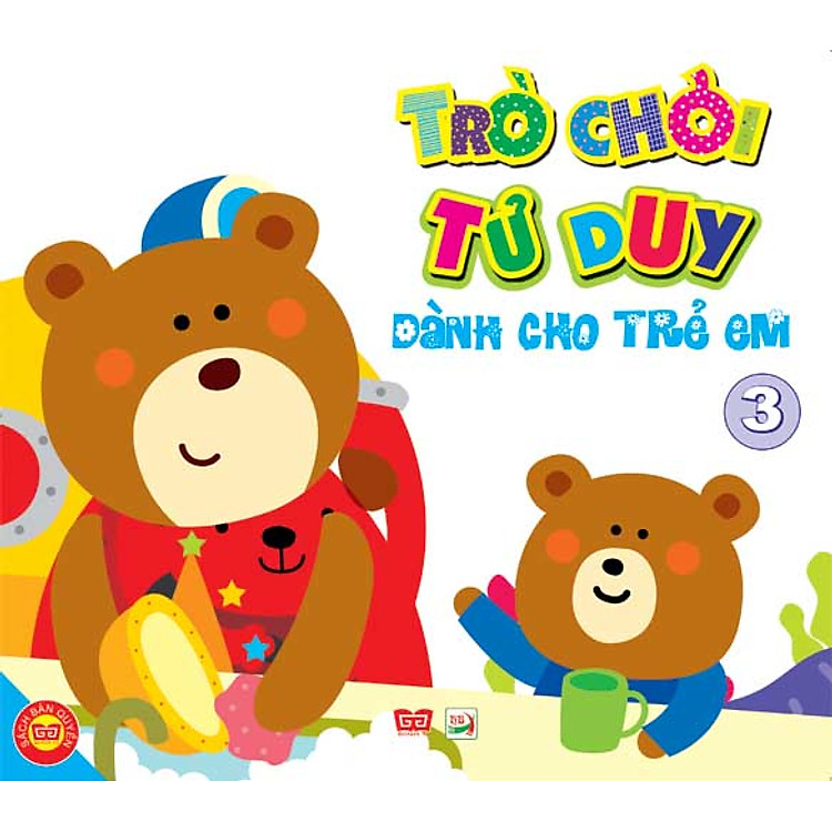Sách Trò Chơi Tư Duy Dành Cho Trẻ Em (Tập 3)