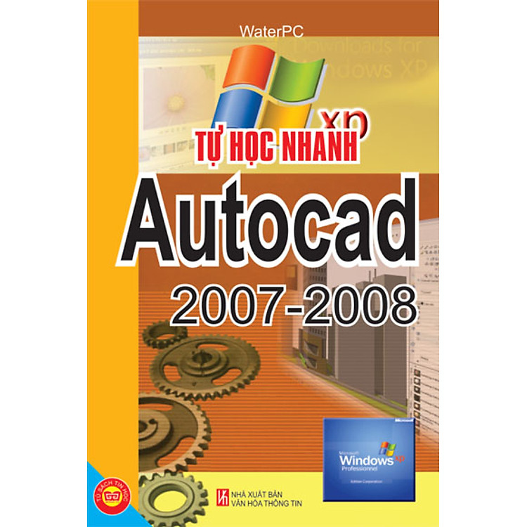 Sách Tự Học Nhanh AutoCad 2007 - 2008