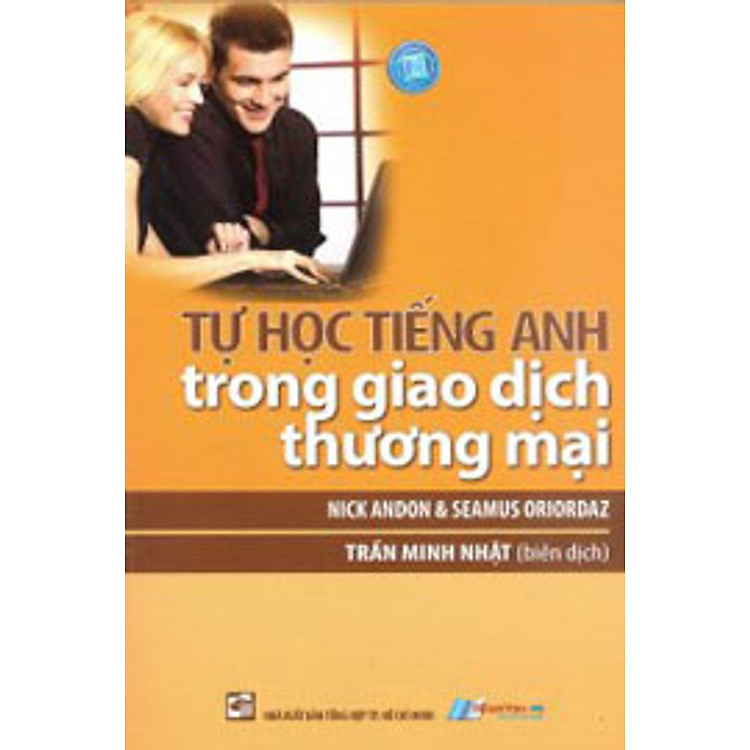 Sách Tự Học Tiếng Anh Trong Giao Dịch Thương Mại