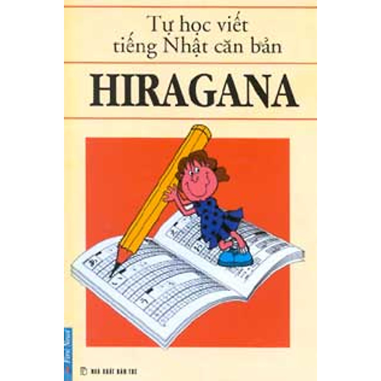 Sách Tự Học Viết Tiếng Nhật Căn Bản: Hiragana
