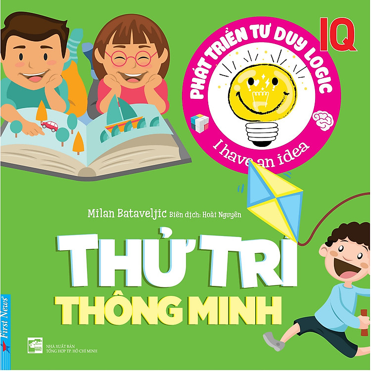 Sách Phát Triển IQ Tư Duy Logic - Thử Trí Thông Minh