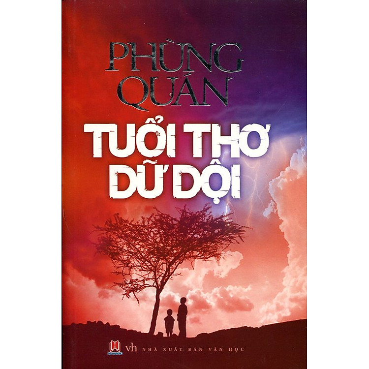 Sách Tuổi Thơ Dữ Dội (Huy Hoàng)