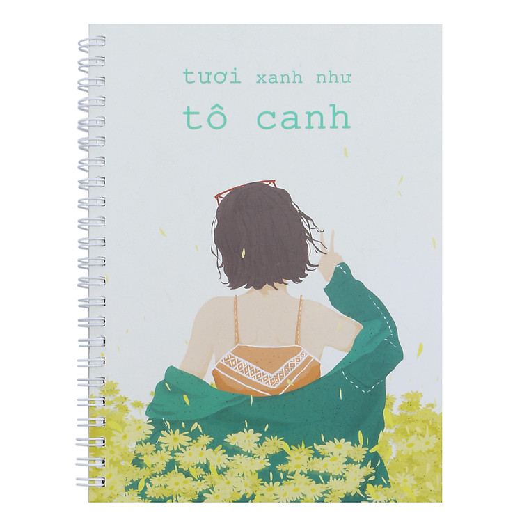 Sổ Lò Xo - Sành Điệu Như Củ Kiệu - Tươi Xanh Như Tô Canh