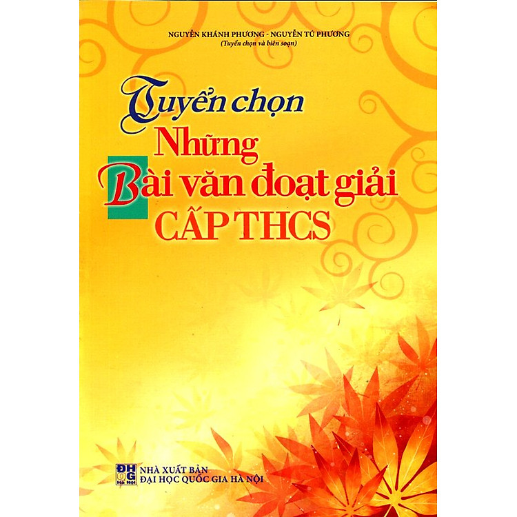 Sách Tuyển Chọn Những Bài Văn Đoạt Giải Cấp THCS