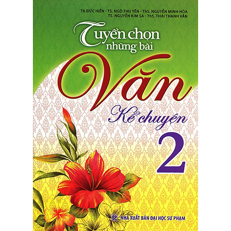 Sách Tuyển Chọn Những Bài Văn Kể Chuyện Lớp 2