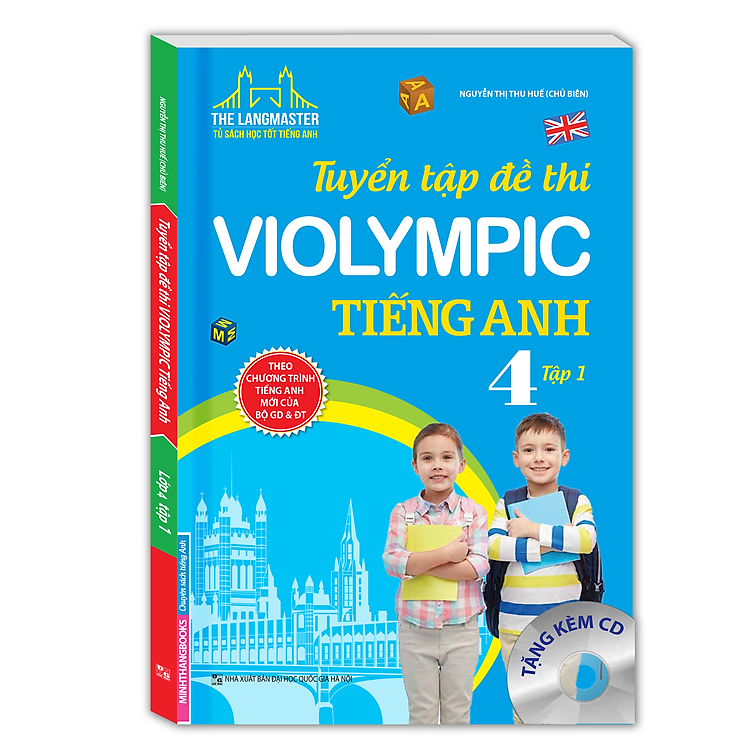 Sách Tuyển Tập Đề Thi Violympic Tiếng Anh Lớp 4 - Tập 1