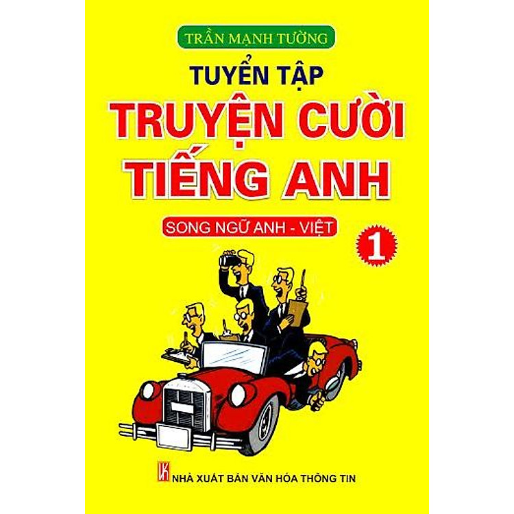 Tuyển Tập Truyện Cười Song Ngữ Anh - Việt - Tập 1 (Tái Bản 2014)