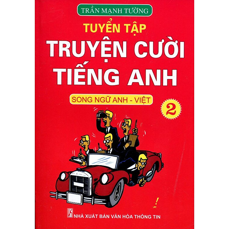 Tuyển Tập Truyện Cười Tiếng Anh (Song Ngữ Anh - Việt) - Tập 2