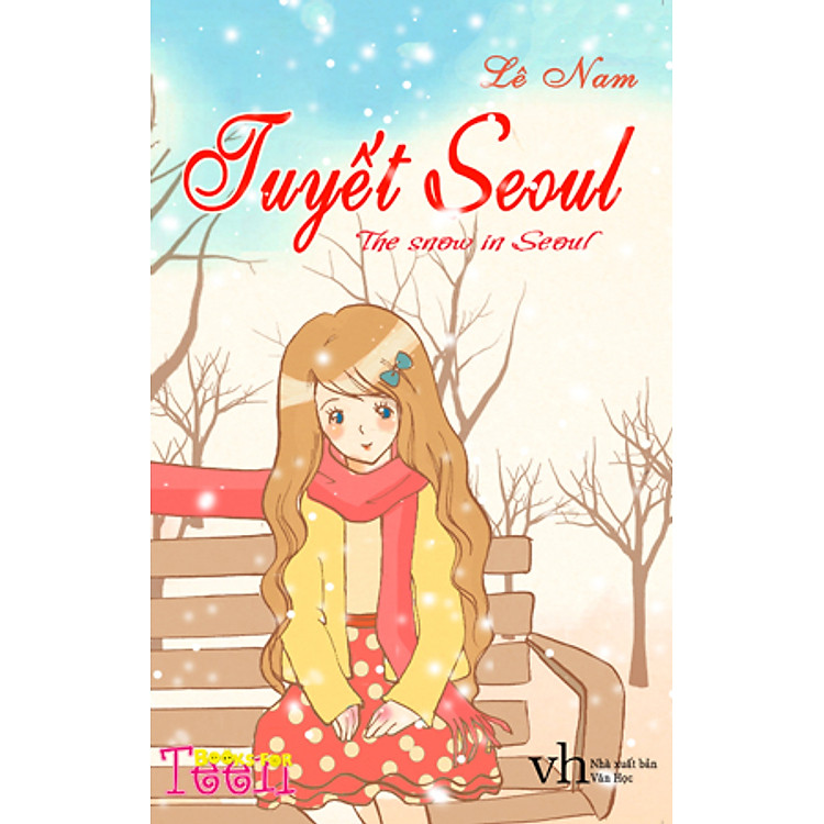 Sách Tuyết Seoul (Tặng Kèm 2 Trang Màu Khổ Lớn)