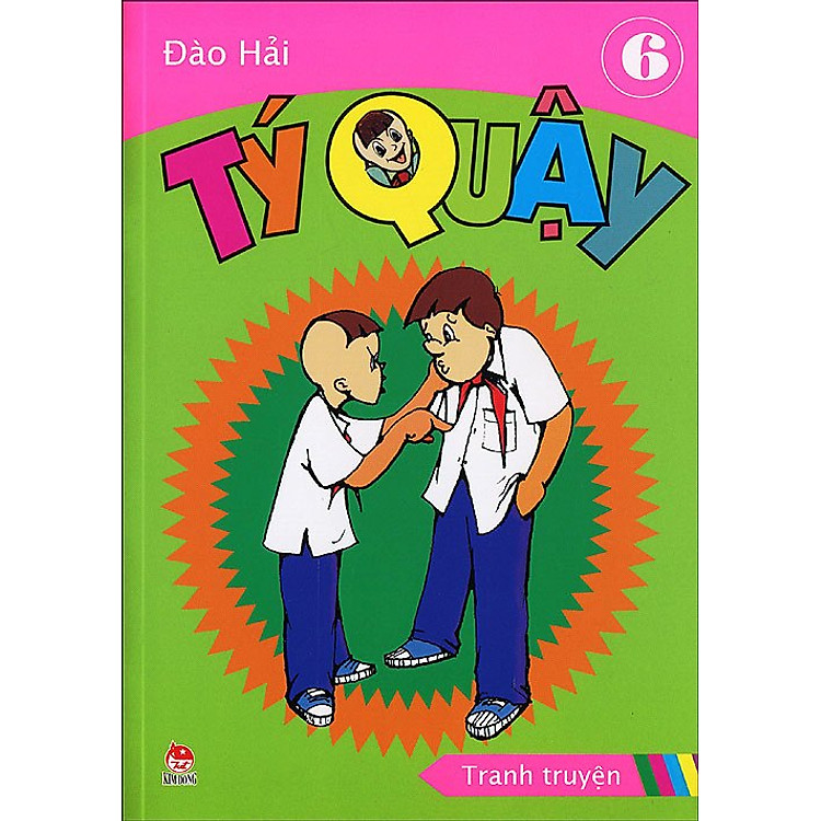 Sách Tý Quậy - Tập 6 (2015)