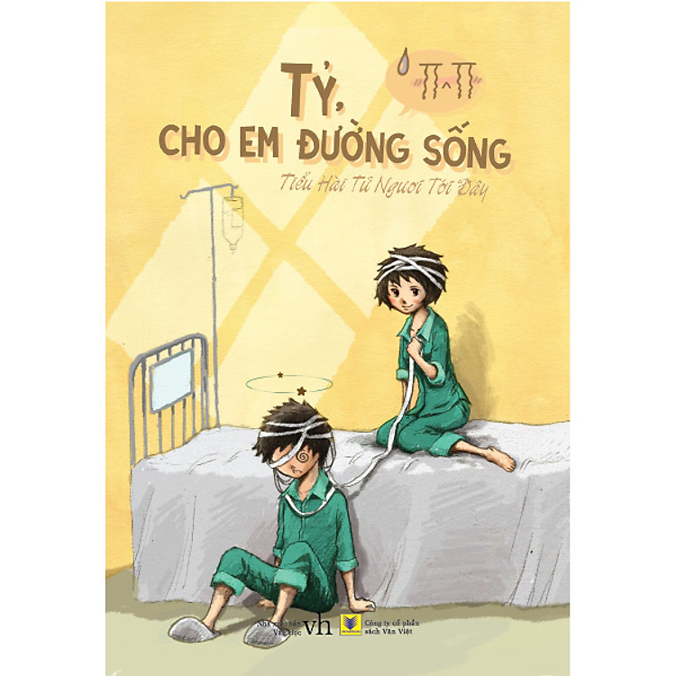 Sách Tỷ Cho Em Đường Sống
