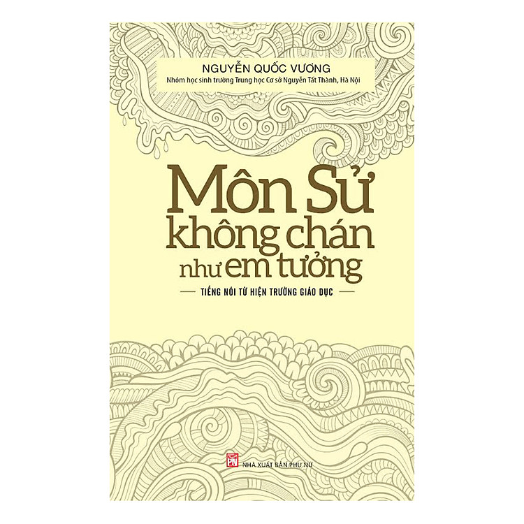 Môn Sử Không Chán Như Em Tưởng